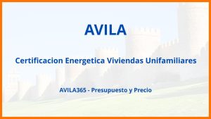 Certificacion Energetica Viviendas Unifamiliares en Avila