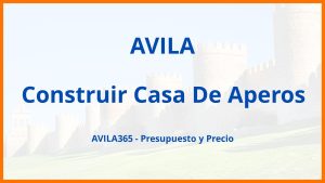 Construir Casa De Aperos en Avila