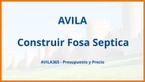 Construir Fosa Septica en Avila