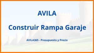 Construir Rampa Garaje en Avila