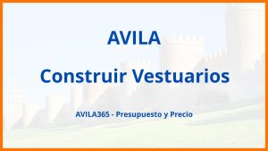 Construir Vestuarios en Avila