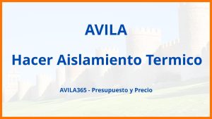 Hacer Aislamiento Termico en Avila