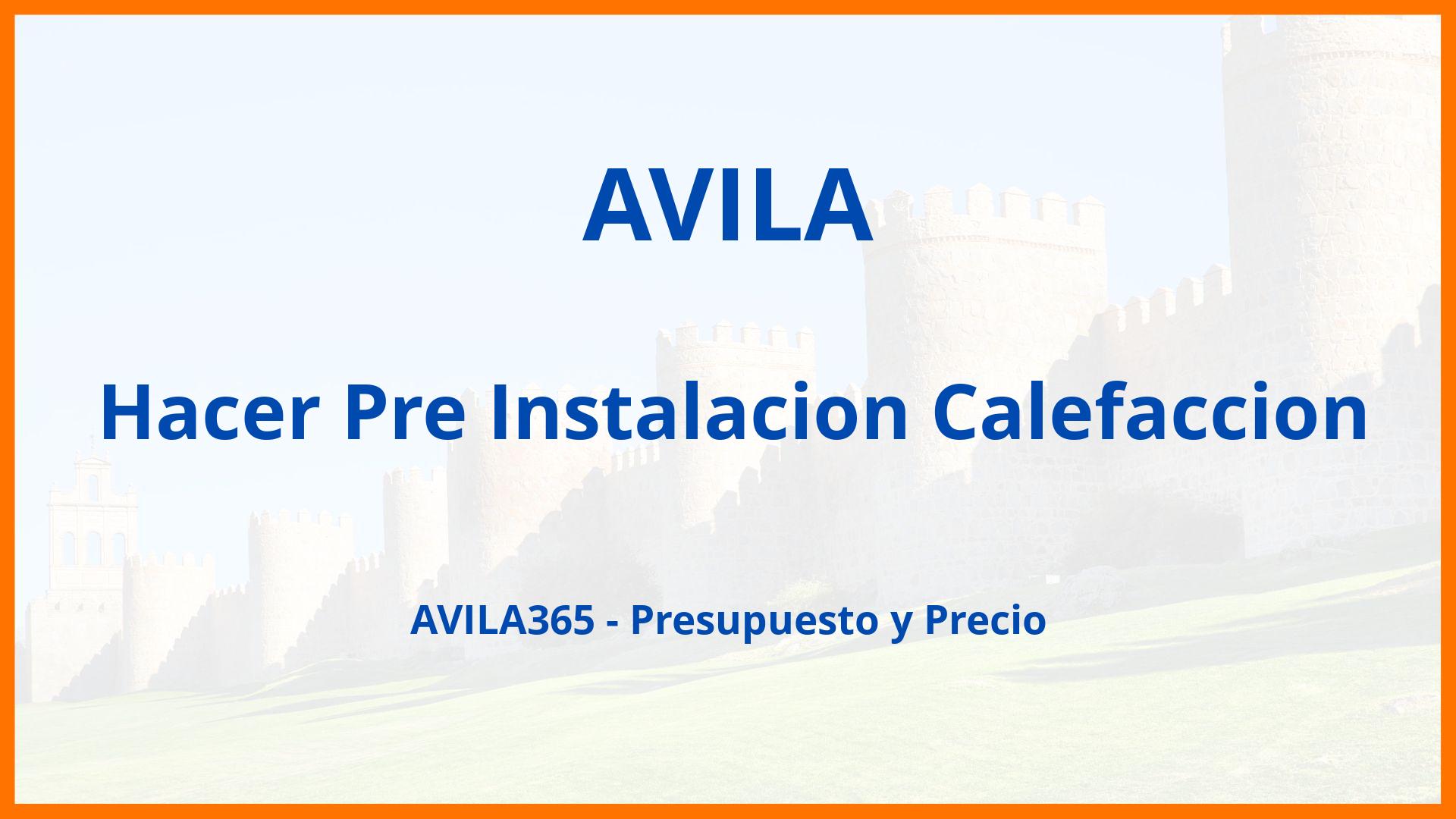 Hacer Pre Instalacion Calefaccion