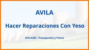 Hacer Reparaciones Con Yeso en Avila