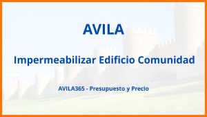 Impermeabilizar Edificio Comunidad en Avila