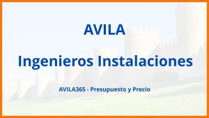 Ingenieros Instalaciones en Avila