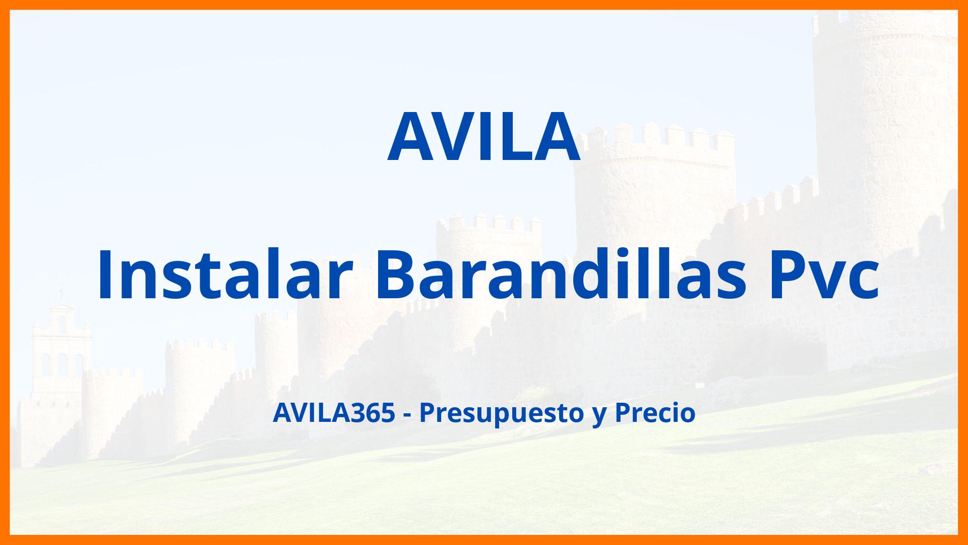 Instalar Barandillas Pvc