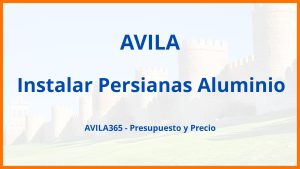 Instalar Persianas Aluminio en Avila