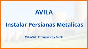 Instalar Persianas Metalicas en Avila