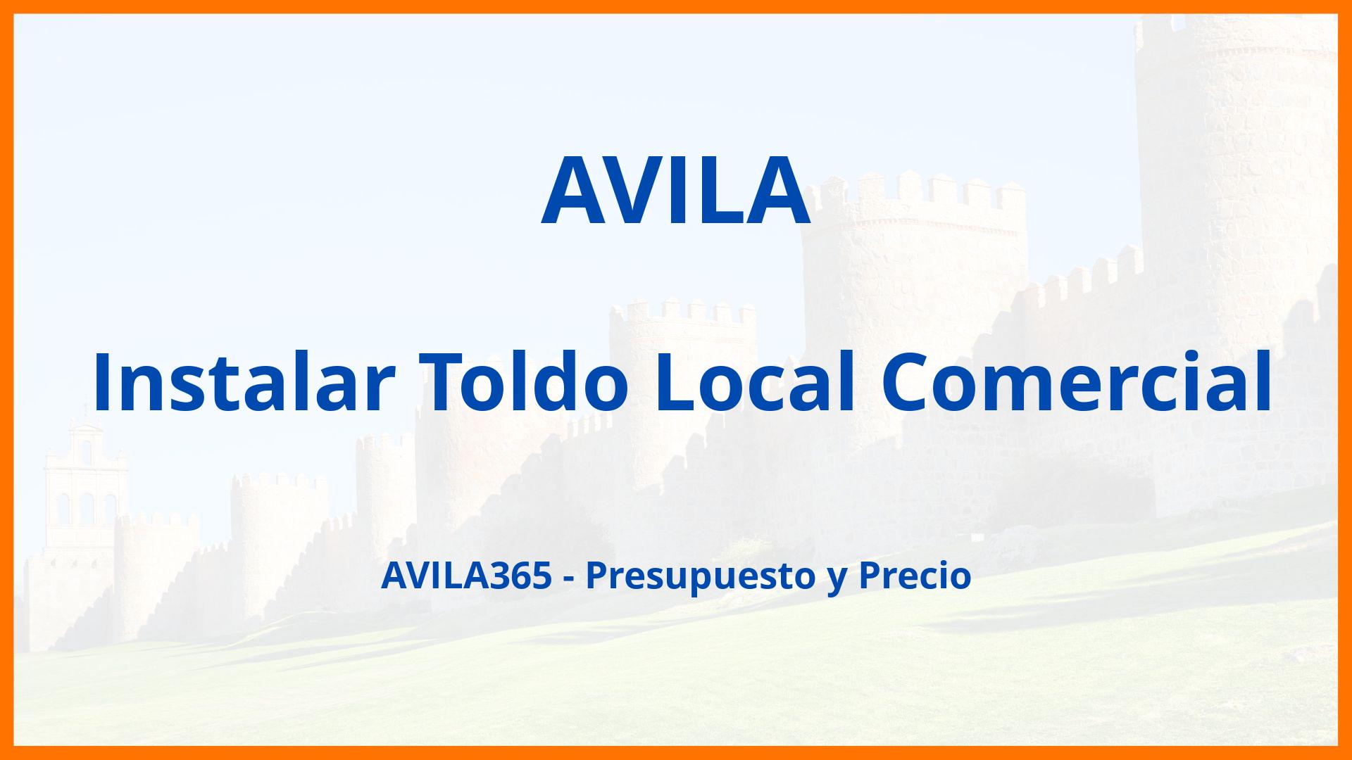 Instalar Toldo Local Comercial