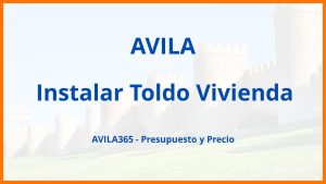 Instalar Toldo Vivienda en Avila