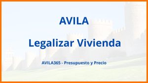 Legalizar Vivienda en Avila