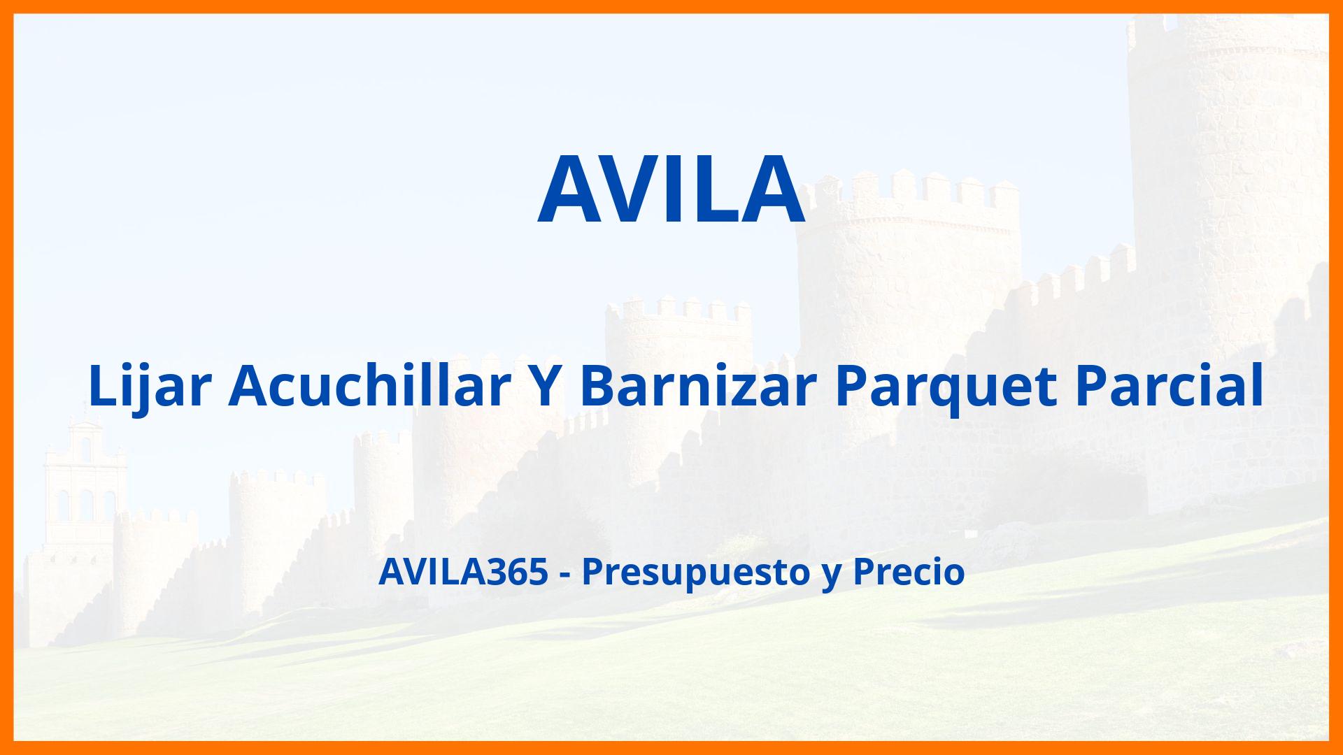 Lijar Acuchillar Y Barnizar Parquet Parcial