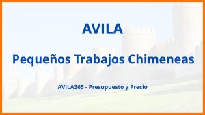 Pequeños Trabajos Chimeneas en Avila