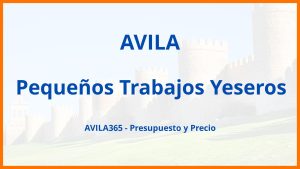 Pequeños Trabajos Yeseros en Avila