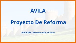 Proyecto De Reforma en Avila