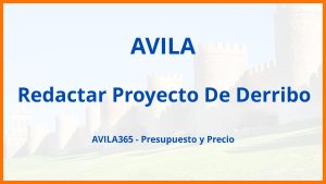 Redactar Proyecto De Derribo en Avila