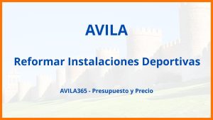 Reformar Instalaciones Deportivas en Avila