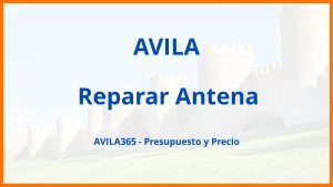 Reparar Antena en Avila