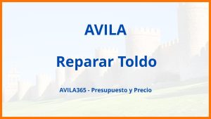 Reparar Toldo en Avila