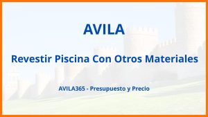 Revestir Piscina Con Otros Materiales en Avila