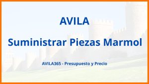 Suministrar Piezas Marmol en Avila